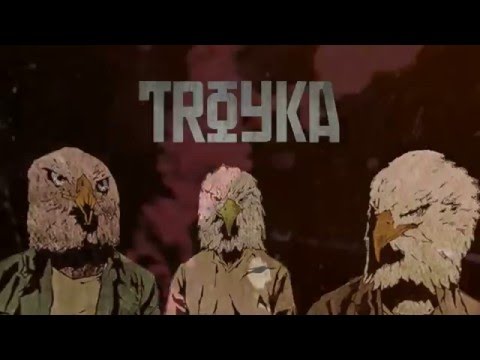 TROYKA - Live 2016