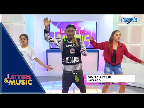 LAVAADO - SWITCH IT UP (NET25 LETTERS AND MUSIC)