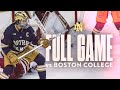 FULL GAME Notre Dame Hockey Vs No 2 Boston College 11 24 23