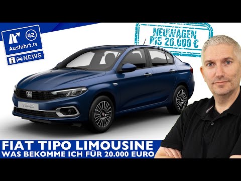 New cars under €20,000: Fiat Tipo sedan with full equipment and diesel | Ausfahrt TV News
