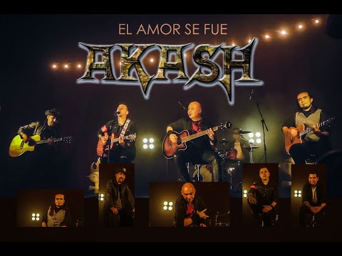 El Amor Se Fue - Akash