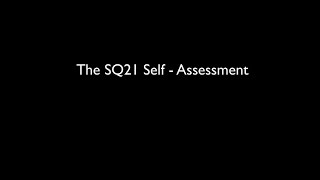 [Video] The SQ21 Self-Assessment