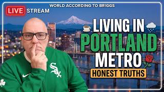 Life In The Portland, Oregon Metro: Is it for you?