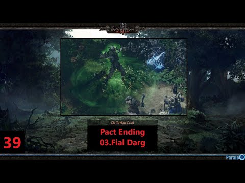 Spellforce 3 Fallen God Ep39 - Pact Ending -03.Fial Darg
