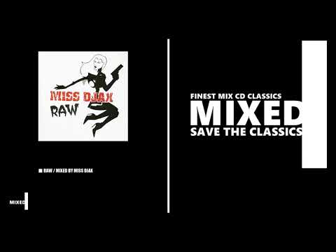 Miss Djax / Raw (CD 2005)