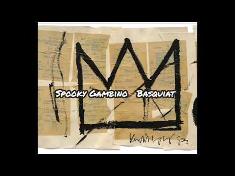 Spooky Gambino - Basquiat