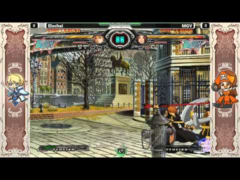 GGXXAC @ TSB 7/20 - Elochai (Ky) vs MGV (May)