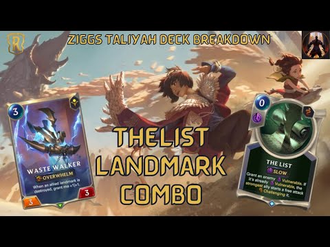 The List Landmark Combo with Ziggs Taliyah | Deck Breakdown & Gameplay | Legends of Runeterra