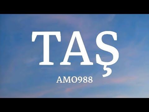 Amo988 - Taş (Lyrics/Sözleri)(مترجمه)