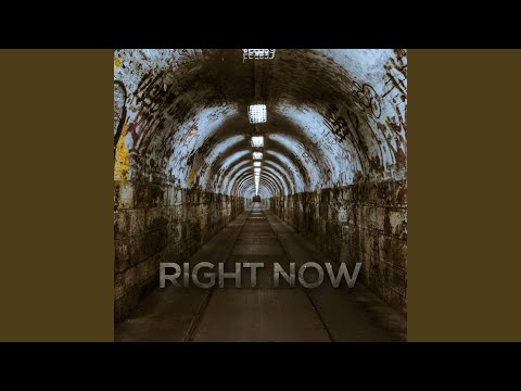 Right Now