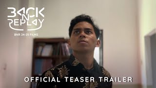 BACK N REPLAY | Official Teaser Trailer