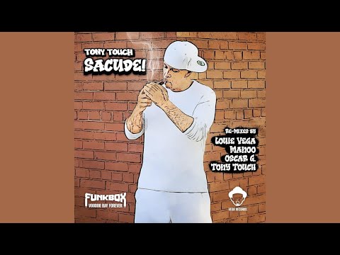 Tony Touch - Sacude 2021(Louie Vega Brooklyn Mix)
