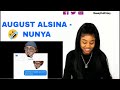 August Alsina -  Nunya | REACTION