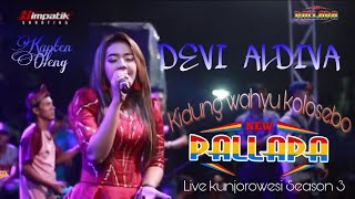 Download lagu NEW PALLAPA DEVI ALDIVA KIDUNG WAHYU KOLOSEBO LIVE... mp3