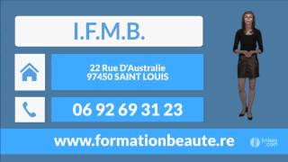 preview picture of video 'IFMB SARL - Institut de formation aux métiers de la beauté à la Réunion'