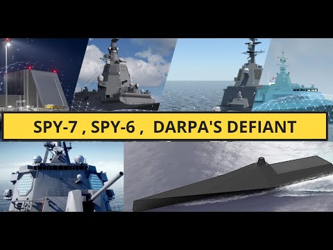 海軍作戰大革命！SPY-7、SPY-6 雷達與 DARPA 的「不屈號」無人艦艇！ (Revolutionizing Naval Warfare: SPY-7 , SPY-6 Radar, and DARPA's Defiant Uncrewed Ship)