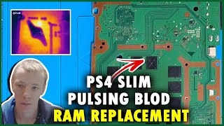 PlayStation 4 Slim Pulsing Blue Light Of Death BLOD Ram Reball And Replacement Without Stencils
