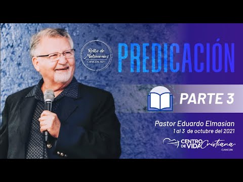 CVC Cancún - Retiro de matrimonios - 1 al 3 de Octubre de 2021 3ª Parte | Centro de Vida Cristiana