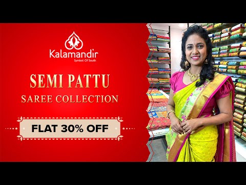 SEMI PATTU Saree Collection | Kalamandir l Episode 530