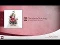Christmas Morning (Arthur Christmas Soundtrack ...
