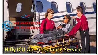 Hifly ICU Air Ambulance Services from Udaipur to Delhi At a Affordable Pric