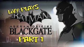 preview picture of video 'Livy Plays Batman: Arkham Origins Blackgate - Part 1 - Catwoman'
