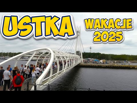Ustka 2025 - Spacer mostem obrotowym do latarni morskiej | Wakacje nad Bałtykiem