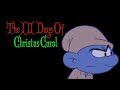 The 12 Days Of Christmas Carol The Smurfs Christmas Carol