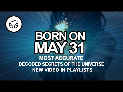 Born on May 31 | Numerology and Astrology Analysis