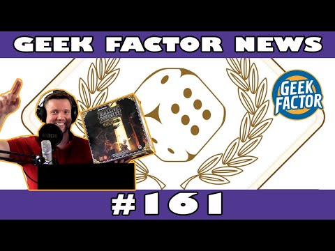 Geek Factor News 161 | Planszowa Gra Roku | Nemesis: Lockdown w sklepach przed wspierającymi