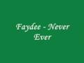 Faydee - Never Ever 