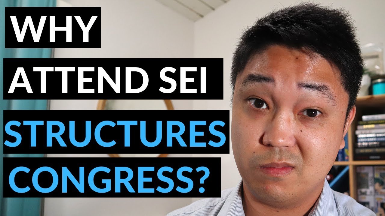 Why You Should Go To The SEI Structures Congress (My Review)