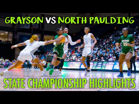 Battle for Glory: Grayson vs North Paulding 2024 GA Girls Basketball State Championship Highlights