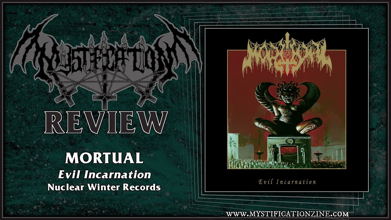 MORTUAL 'Evil Incarnation' (Nuclear Winter Records, 2023) | Post-Review