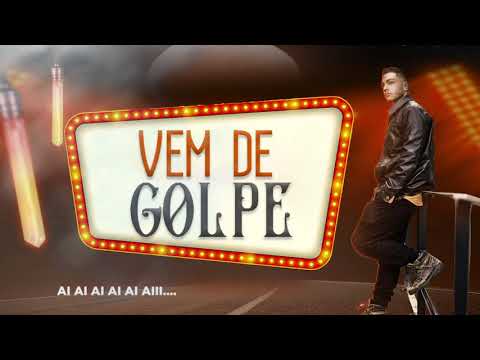 Jhonatan Rodrigues - Vem de Golpe (Pseudo Vídeo) |Lançamento 2021|