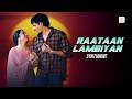 Raataan Lambiyan - Synthwave Remix | Jubin Nautiyal & Asees Kaur | Tanishk Bagchi  | Shershaah