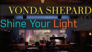 Vonda Shepard - Shine Your Light (Official Video)