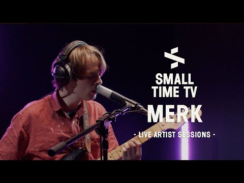 Small Time TV Live Artist Sessions - Merk (NZ)