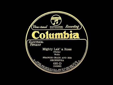 1925 Francis Craig And His Orchestra ‘Mighty Lak’ a Rose’