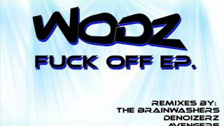 WODZ - Fuck Off (Avengers remix).wmv