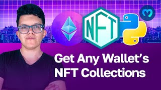 Get All NFT Collections For Any Wallet | Moralis Documentation | Web3 