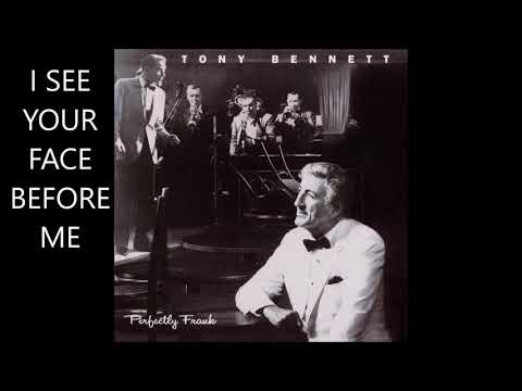 I See Your Face Before Me - Tony Bennett