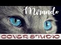 Mirando - Indras (Cover by Juanjo)