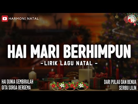 Hai Mari Berhimpun - Lirik Lagu (Mix) 2025 |  Lagu Natal Terbaru & Terpopuler 2025 | Seribu lilin