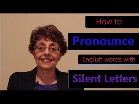 How to Pronounce English Words with Silent Letters