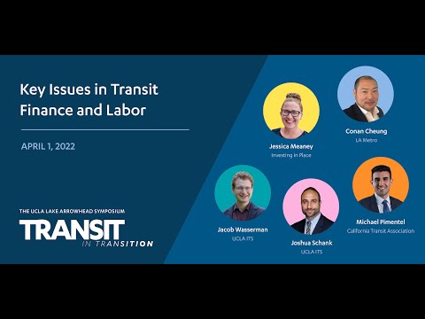 Session 3: Key Issues in Transit Finance and Labor