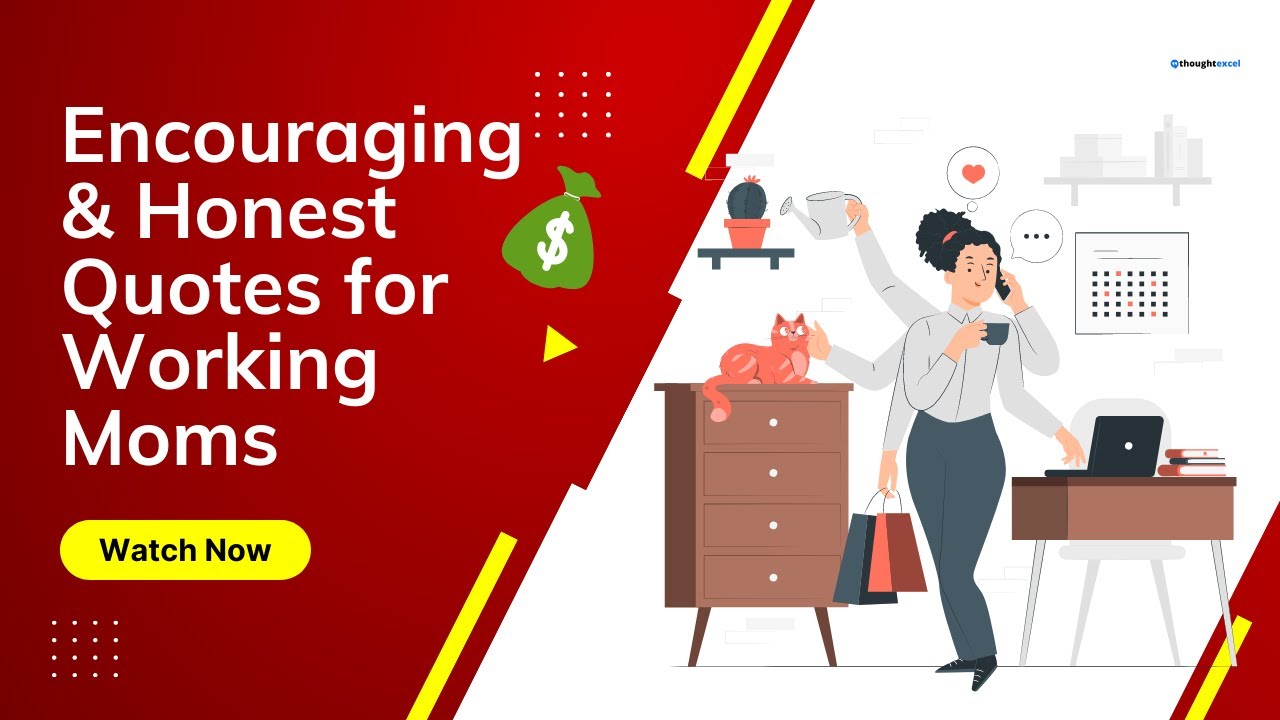 Encouraging & Honest Quotes for Working Moms #women #working #mom #workingmom #workingmothers #life