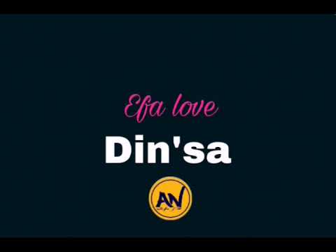 Din'sa feat. Tgr Man & Jah Rode  -  Efa love ( officiel Audio 2k18 )