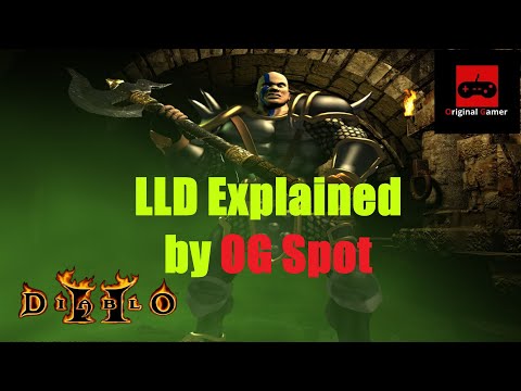 Diablo 2 (Blizzard Battle.net) - What is LLD and how to get into it
