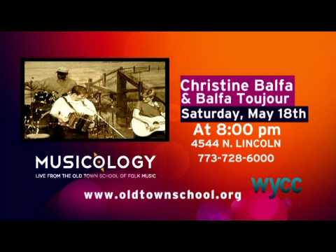 Old Town Concert - Balfa Toujour - May 18 at 8 p.m.